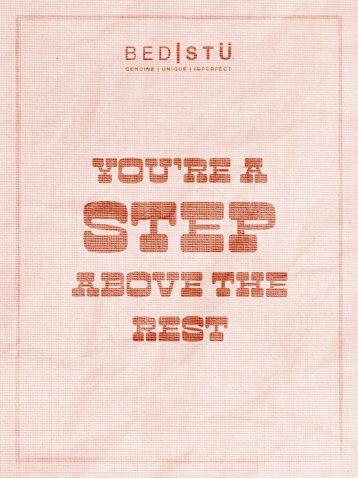 Text graphic on a textured background reads "You're a step above the rest," with the Bed|Stü brand name and Joy product name above.